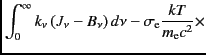 $\displaystyle \int_0^{\infty} k_{\nu}\left(J_{\nu} - B_{\nu}\right) d\nu -
\sigma_{\rm e} \frac{kT}{m_{\rm e} c^2} \times$