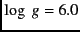 $\log~g = 6.0$