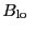 $\displaystyle B_{\rm lo}~$