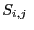 $\displaystyle S_{i,j}~$