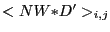 $ <NW{\ast}D'>_{i,j}$