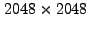 $ 2048\times2048$