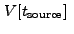 $\displaystyle V[t_{\rm source}]~$
