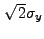 $ \sqrt{2}\sigma_y$
