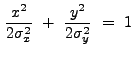 $\displaystyle \frac{x^2}{2\sigma_x^2}~+~\frac{y^2}{2\sigma_y^2}~=~1$