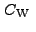 $\displaystyle C_{\rm W}~$