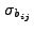 $ \sigma_{b_{ij}}$
