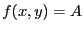 $\displaystyle f(x,y) = A$