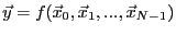 $ {\vec y} = f({\vec x}_0,{\vec x}_1,...,{\vec x}_{N-1})$